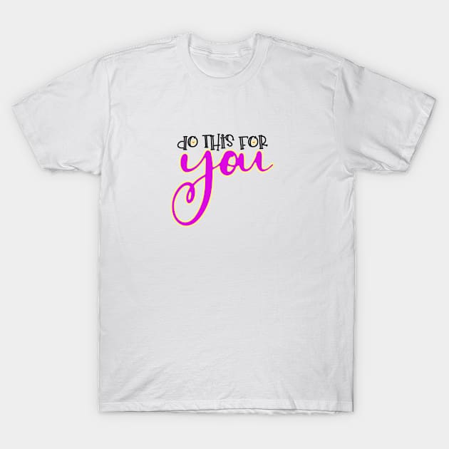 Do this for you T-Shirt by artsytee